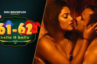 61-62 Laila O Laila Season 1 Episode 1 (2022) Digi MoviePlex Originals Web Series